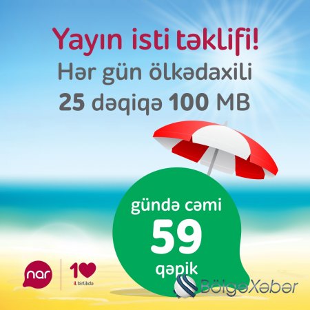 “Nar”-dan “Yay kampaniyası” –  gündə 59 qəpik ödə, 25 dəqiqə və 100 Mb internet trafiki qazan!