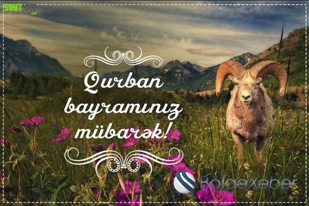 Bu gün Azərbaycan Qurban bayramını qeyd edir