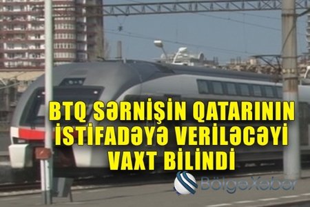 Bakı-Tbilisi-Qars sərnişin qatarı nə vaxt işə düşəcək?- VİDEO