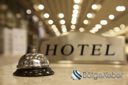 Azərbaycanda hotellerin ulduzlaşma meyarları dəyişdirilir