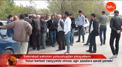Sabirabad sakinləri yolsuzluqdan şikayətlənir-VİDEO