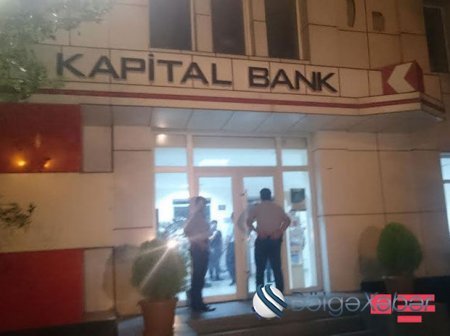 "Kapital bank"a silahlı hücum oldu-FOTO