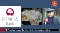 “Finca Azərbaycan” Qarabağ əlilini intihar həddinə çatdırıb-VİDEO