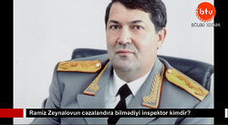 Ramiz Zeynalovun cəzalandıra bilmədiyi inspektor kimdir? (VİDEO)
