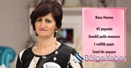 Azərbaycanlı polis qadın Türkiyənin evlilik proqramında – VİDEO