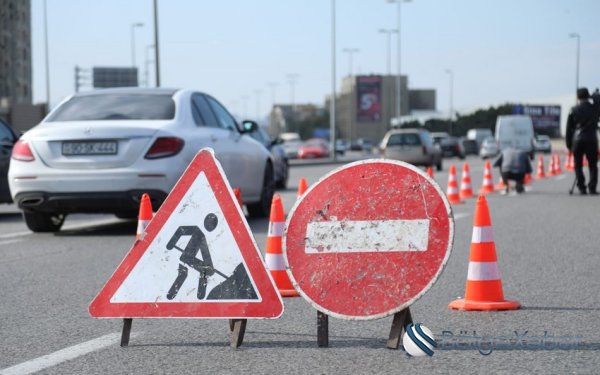 DİQQƏT: Bakıda bu yolda hərəkət tam məhdudlaşdırılacaq