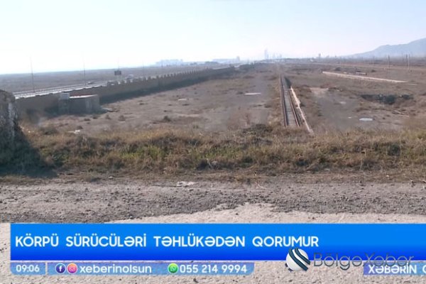 Bakı-Ələt yolunda BÖYÜK TƏHLÜKƏ YARANIB